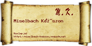 Miselbach Kászon névjegykártya
